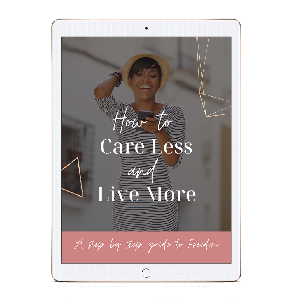 eBook: How to Care Less and Live More